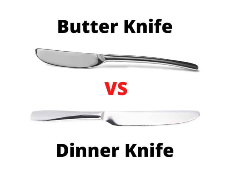 Butter Knife vs Dinner Knife — What Are the Differences?
